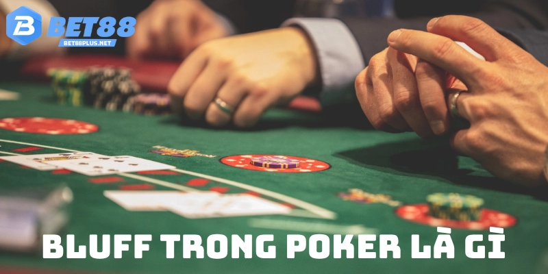 Những sai lầm anh em cần tránh khi chơi Bluff